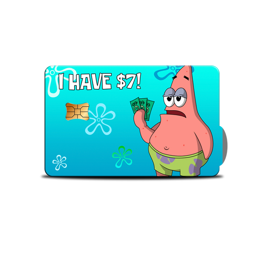 SKINCARD Skinstech® I Have $3 Patrick Design Card Decal